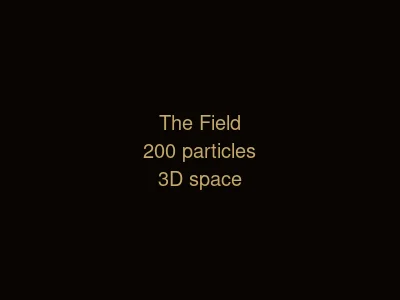 The Field